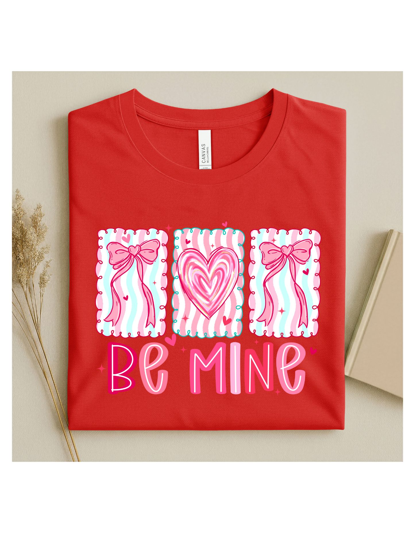 Be Mine T-shirt