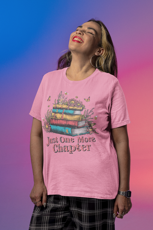 Just on more chapter t-shirt