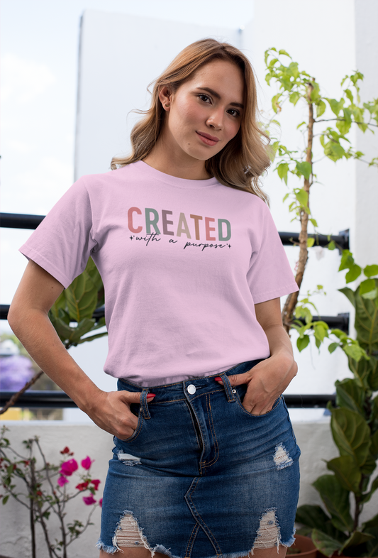 Created with a purpose Christian Tee